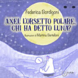 AXEL L'ORSETTO POLARE